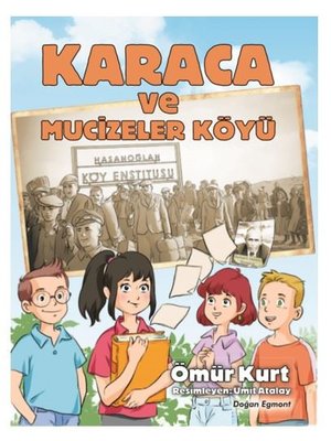 Karaca ve Mucizeler K&ouml;y&uuml;  kapak resmi Doğan Egmont Yayıncılık KartonKinder