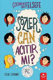 S&ouml;zler Can Acıtır Mı?- &Ccedil;ocuklar İ&ccedil;in Felsefe  kapak resmi Redhouse Kidz Yayınları KartonKinder