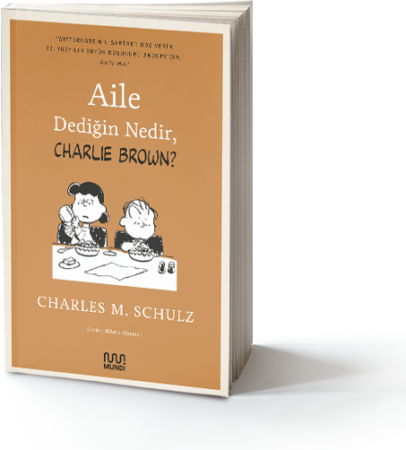 Aile Dediğin Nedir, CHARLIE BROWN?  kapak resmi Mundi Kitap KartonKinder