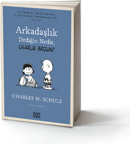 Arkadaşlık Dediğin Nedir, CHARLIE BROWN?  kapak resmi Mundi Kitap KartonKinder