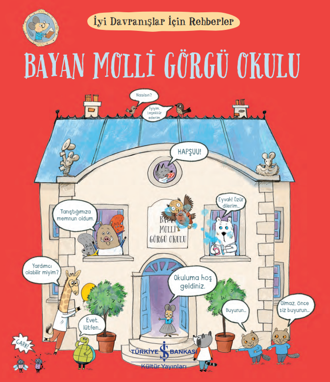 Bayan Molli G&ouml;rg&uuml; Okulu - İyi Davranışlar İ&ccedil;in Rehberler  kapak resmi İş Bankası K&uuml;lt&uuml;r Yayınları KartonKinder