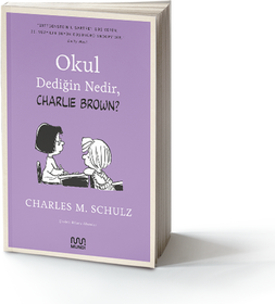 Okul Dediğin Nedir, CHARLIE BROWN?  kapak resmi Mundi Kitap KartonKinder
