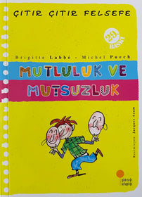 Mutluluk ve Mutsuzluk / Çıtır Çıtır Felsefe - 12  kapak resmi Günışığı Kitaplığı KartonKinder
