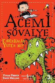 Acemi Şövalye 1 – Ejderhalar Yüzer mi?  kapak resmi İş Bankası Kültür Yayınları KartonKinder
