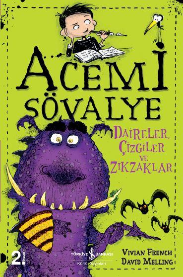 Acemi Şövalye 4 – Daireler, Çizgiler ve Zikzaklar  kapak resmi İş Bankası Kültür Yayınları KartonKinder