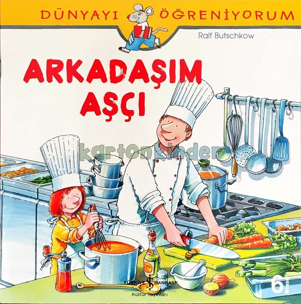 Arkadaşım Aşçı  kapak resmi İş Bankası Kültür Yayınları KartonKinder