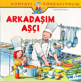 Arkadaşım Aşçı  kapak resmi İş Bankası Kültür Yayınları KartonKinder