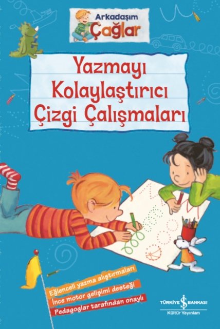 Arkadaşım Çağlar- Yazmayı Kolaylaştırıcı Çizgi Çalışmaları - İş Bankası Kültür Yayınları KartonKinder