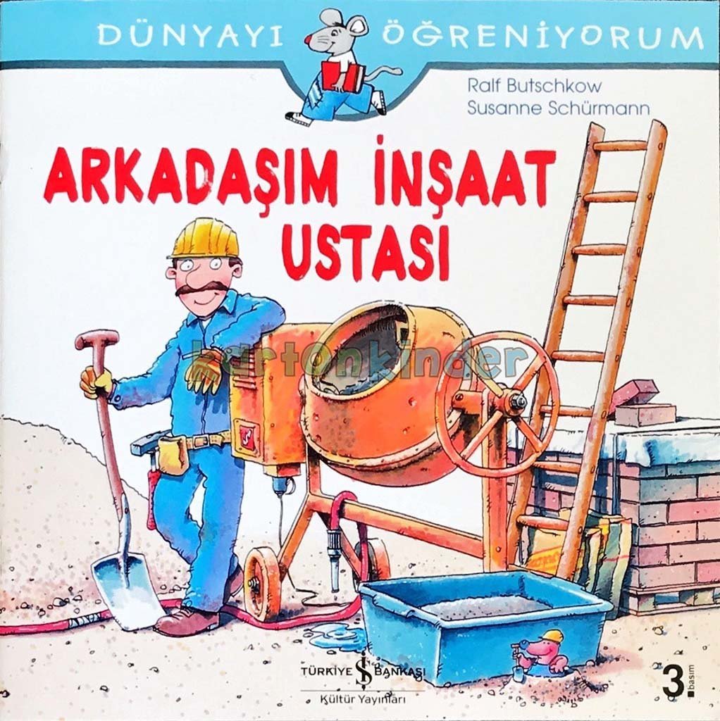 Arkadaşım İnşaat Ustası  kapak resmi İş Bankası Kültür Yayınları KartonKinder
