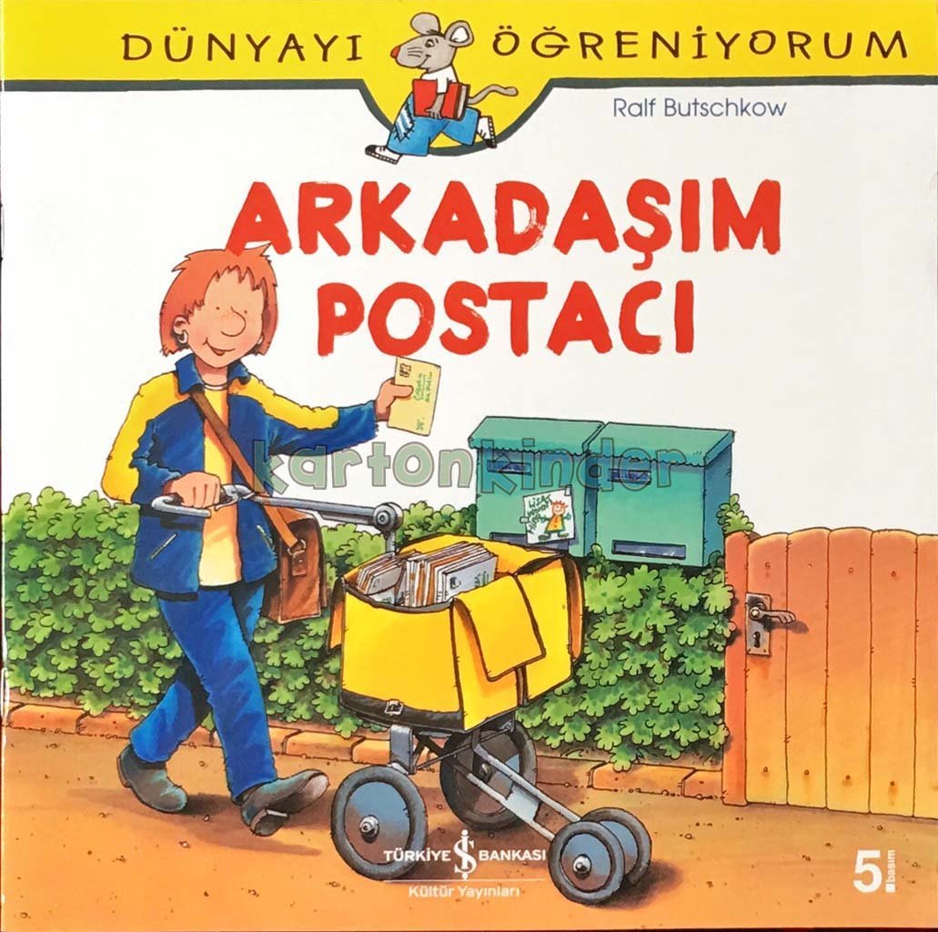Arkadaşım Postacı - Dünyayı Öğreniyorum  kapak resmi İş Bankası Kültür Yayınları KartonKinder