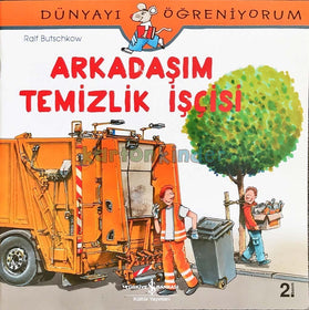 Arkadaşım Temizlik İşçisi  kapak resmi İş Bankası Kültür Yayınları KartonKinder
