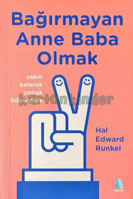 Bağırmayan Anne Baba Olmak  kapak resmi Aganta Yayınları KartonKinder
