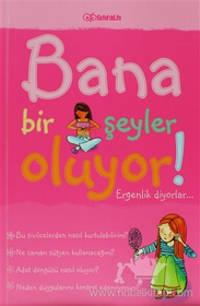 Bana Bir Şeyler Oluyor! Ergenlik Diyorlar... (Kızlar)  kapak resmi Sıfıraltı Yayıncılık KartonKinder