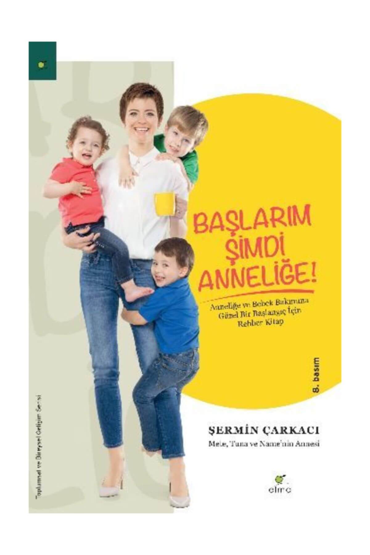 Başlarım Şimdi Anneliğe  kapak resmi ELMA Yayınevi KartonKinder