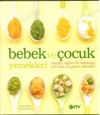 Bebek ve Çocuk Yemekleri  kapak resmi NTV Yayınları KartonKinder
