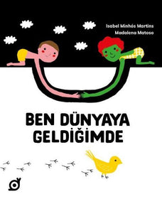 Ben Dünyaya Geldiğimde - Koç Üniversitesi Yayınları KartonKinder