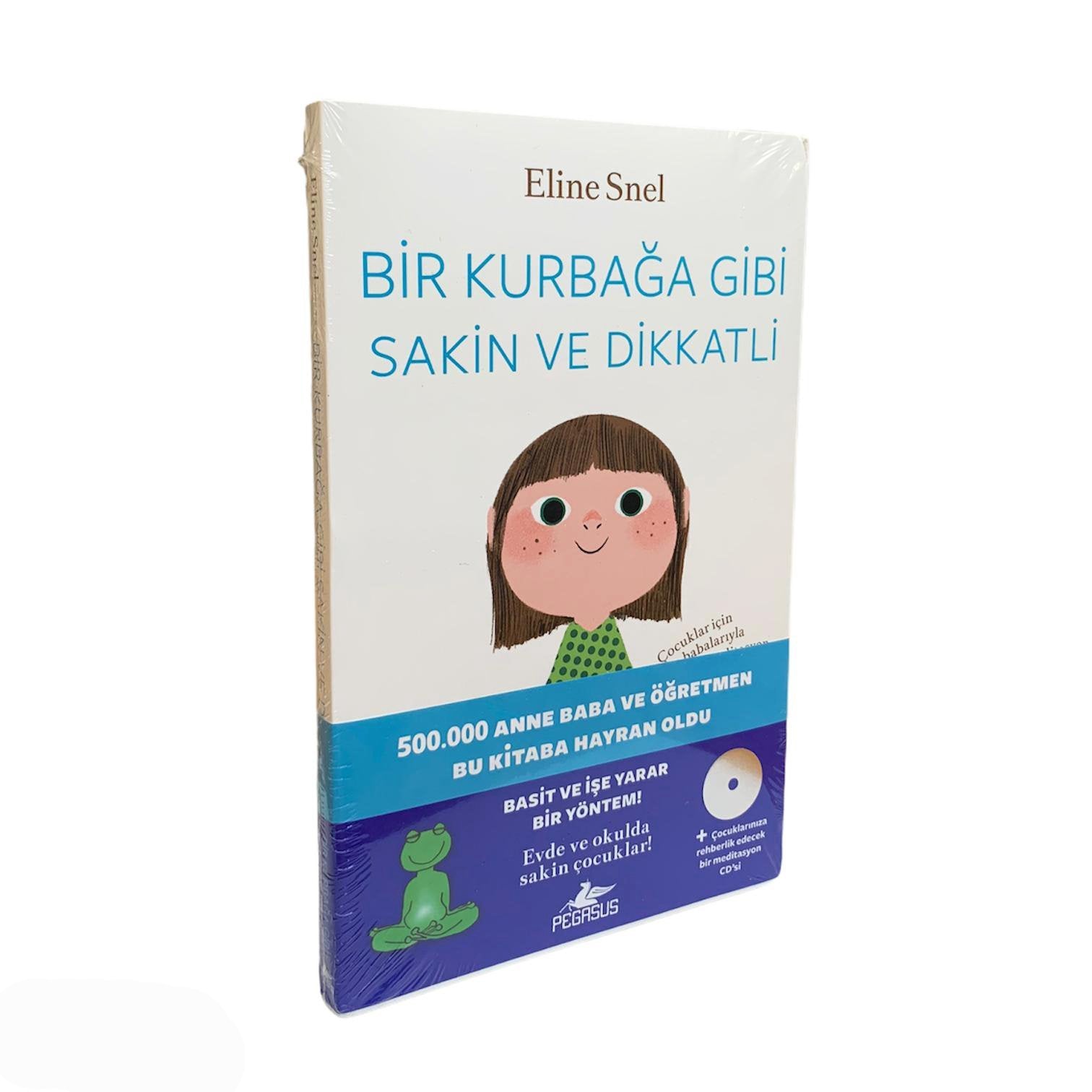 Bir Kurbağa Gibi Sakin ve Dikkatli (CD Ekli) - Pegasus Yayınları KartonKinder