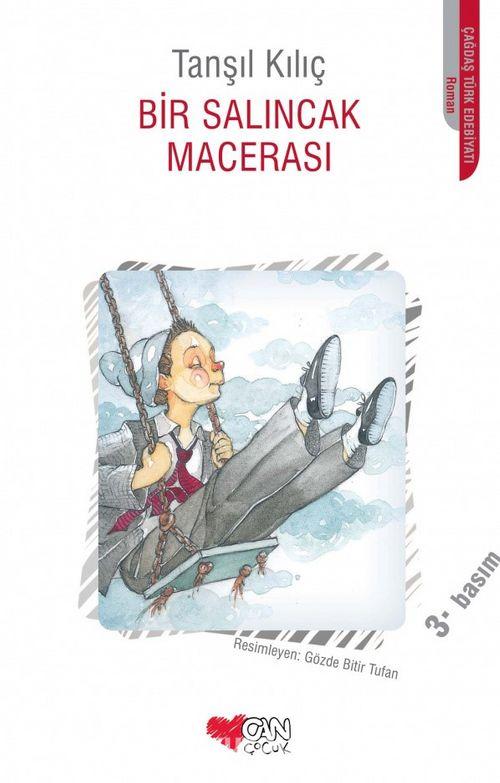 Bir Salıncak Macerası - Can Çocuk Yayınları KartonKinder