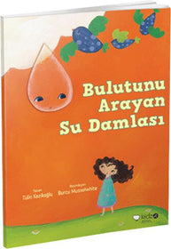 Bulutunu Arayan Su Damlası  kapak resmi Redhouse Kidz Yayınları KartonKinder
