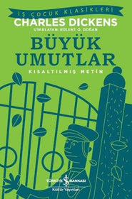 Büyük Umutlar - Kısaltılmış Metin - İş Bankası Kültür Yayınları KartonKinder