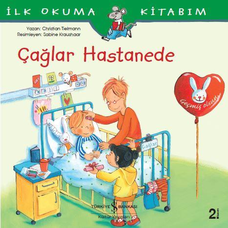 Çağlar Hastanede  kapak resmi İş Bankası Kültür Yayınları KartonKinder