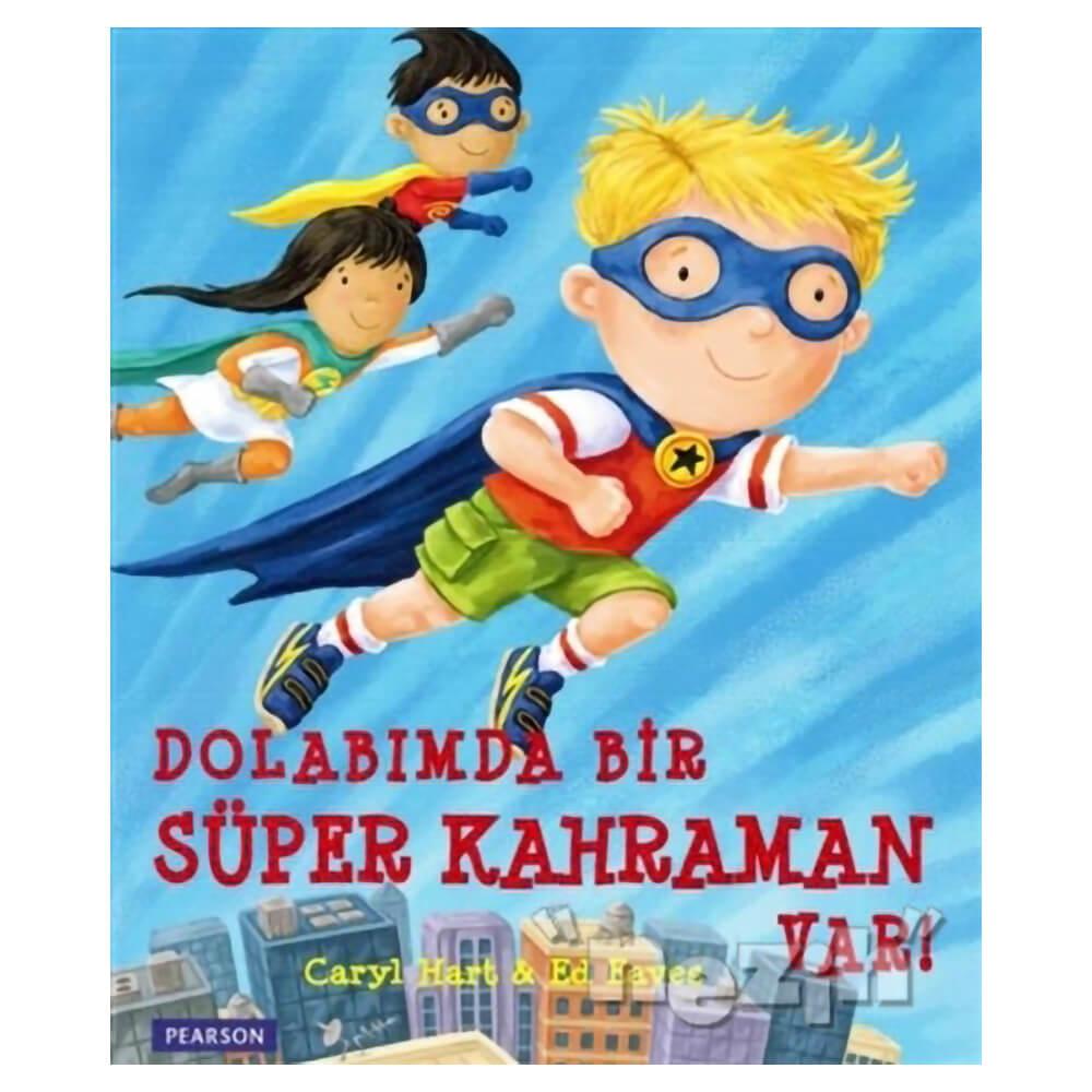 Dolabımda Bir Süper Kahraman Var!  kapak resmi Pearson Çocuk Kitapları KartonKinder