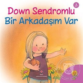 Down Sendromlu Bir Arkadaşım Var  kapak resmi TÜBİTAK Yayınları KartonKinder