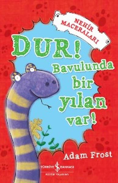 Dur! Bavulunda bir yılan var!  kapak resmi İş Bankası Kültür Yayınları KartonKinder