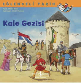 Eğlenceli Tarih – Kale Gezisi - İş Bankası Kültür Yayınları KartonKinder