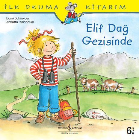 Elif Dağ Gezisinde  kapak resmi İş Bankası Kültür Yayınları KartonKinder
