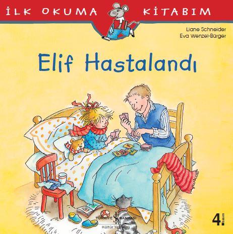 Elif Hastalandı  kapak resmi İş Bankası Kültür Yayınları KartonKinder