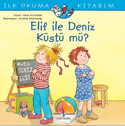 Elif ile Deniz Küstü mü?  kapak resmi İş Bankası Kültür Yayınları KartonKinder