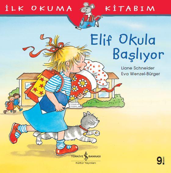 Elif Okula Başlıyor  kapak resmi İş Bankası Kültür Yayınları KartonKinder