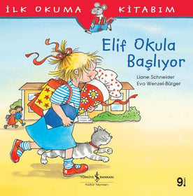 Elif Okula Başlıyor  kapak resmi İş Bankası Kültür Yayınları KartonKinder