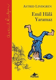 Emil Hala Yaramaz (Ciltli) - Pegasus Yayınları KartonKinder
