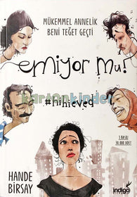 Emiyor mu? - Mükemmel Annelik Beni Teğet Geçti  kapak resmi İndigo Kitap KartonKinder