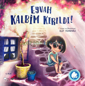 Eyvah Kalbim Kırıldı!  kapak resmi Redhouse Kidz Yayınları KartonKinder