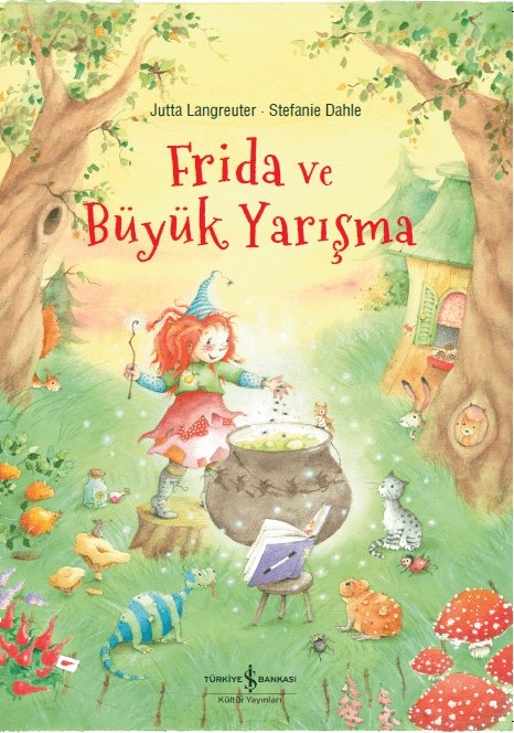 Frida ve Büyük Yarışma - İş Bankası Kültür Yayınları KartonKinder