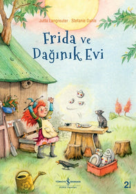 Frida ve Dağınık Evi - İş Bankası Kültür Yayınları KartonKinder