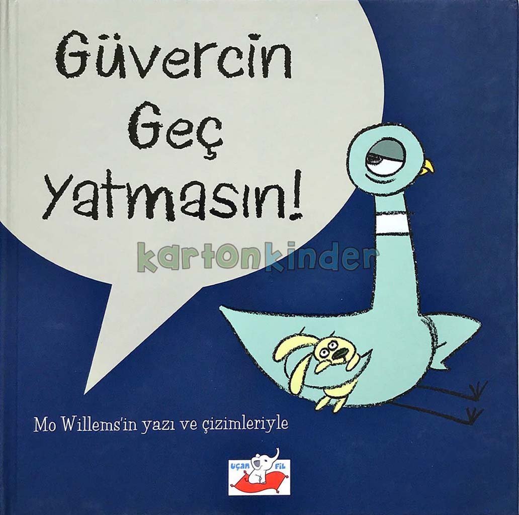 Güvercin Geç Yatmasın  kapak resmi Uçan Fil Yayınları KartonKinder