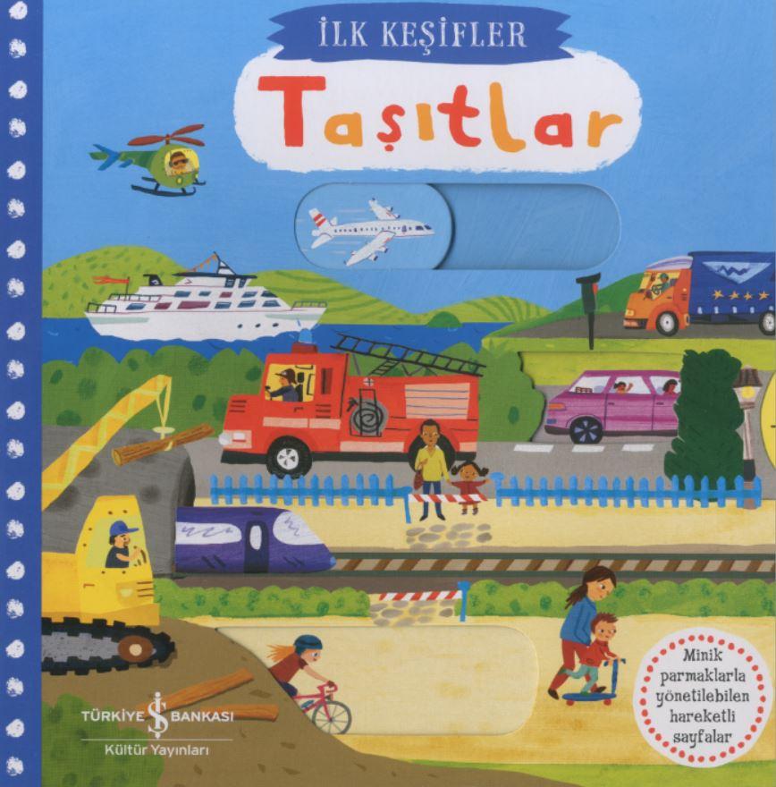 Hareketli Taşıtlar -Hareketli kitap - İş Bankası Kültür Yayınları KartonKinder