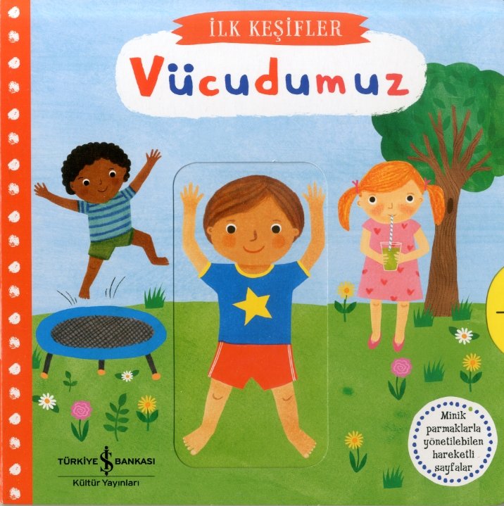 Hareketli Vücudumuz -Hareketli kitap - İş Bankası Kültür Yayınları KartonKinder