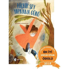 Hiçbir Şey Yapmama Günü - Aylak kitap KartonKinder