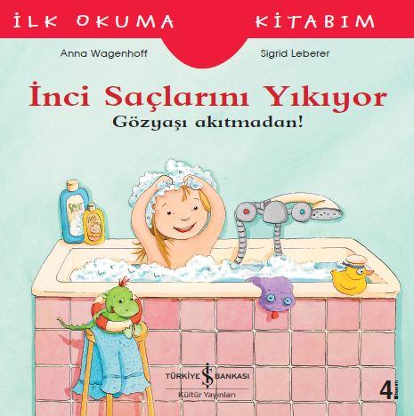 İnci Saçlarını Yıkıyor  kapak resmi İş Bankası Kültür Yayınları KartonKinder
