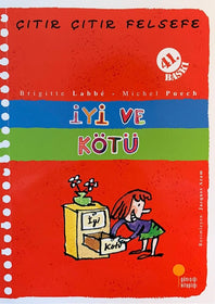 İyi ve Kötü / Çıtır Çıtır Felsefe - 1  kapak resmi Günışığı Kitaplığı KartonKinder