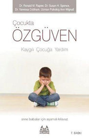 Kaygılı Çocuğa Yardım - Anne Babalar için Aşamalı Kılavuz  kapak resmi Arkadaş Yayınları KartonKinder