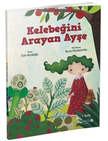 Kelebeğini Arayan Ayşe  kapak resmi Redhouse Kidz Yayınları KartonKinder