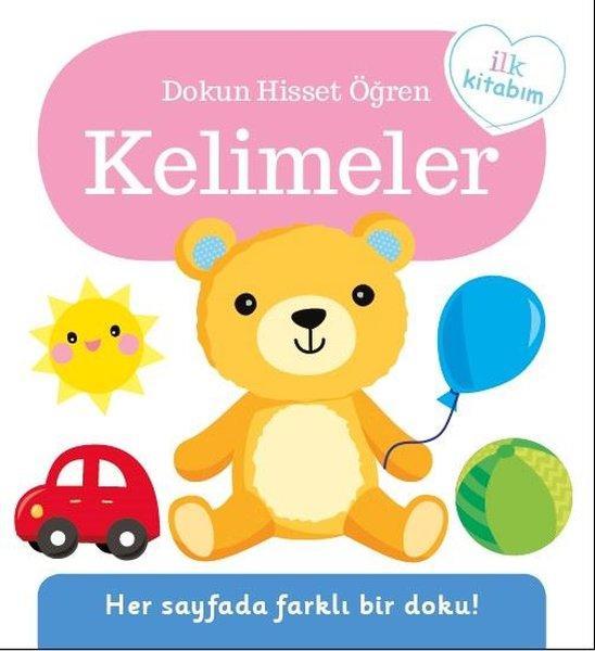 Kelimeler - Dokun Hisset Öğren İlk Kitabım - Pearson Çocuk Kitapları KartonKinder