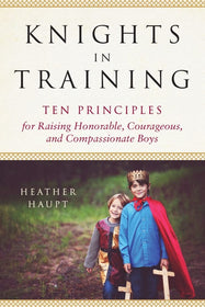 Knights in Training  kapak resmi Heather Haupt KartonKinder