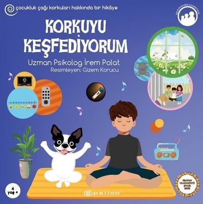 Korkuyu Keşfediyorum _ Sıradan Olağanüstü Şeyler  kapak resmi Epsilon Yayınevi KartonKinder